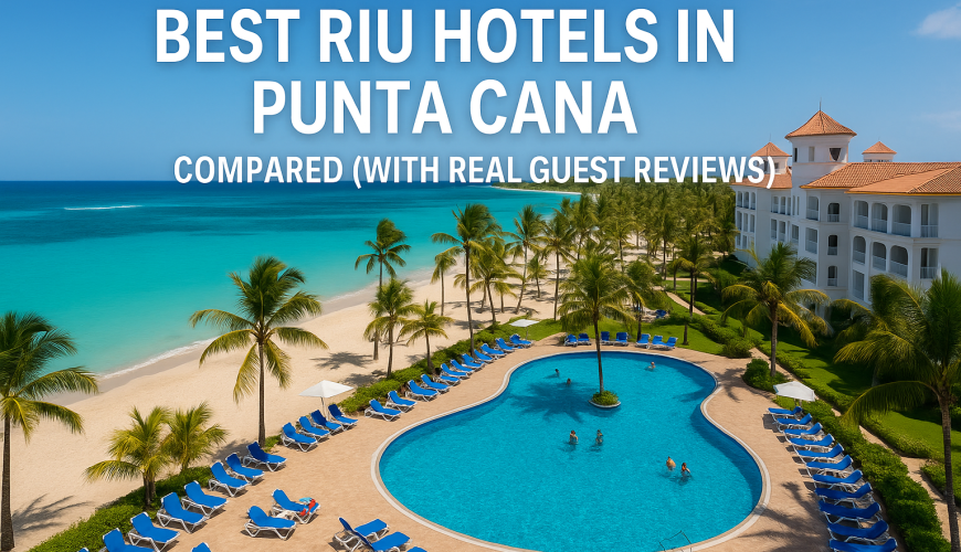 best riu hotels in punta cana