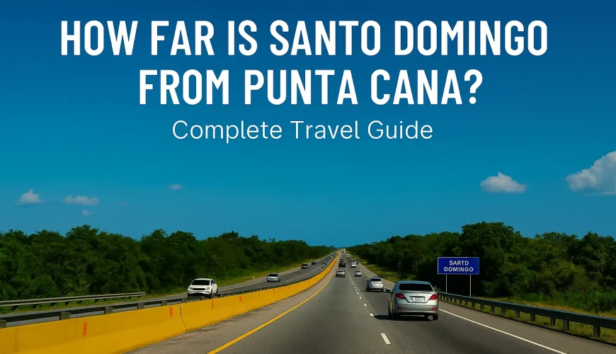 How far is santo domingo from punta cana